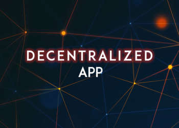 Ứng dụng phân quyền (DApp) là gì? Các ứng dụng điển hình