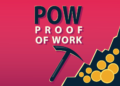 Proof-of-Work (PoW) là gì? Ưu điểm và nhược điểm của PoW